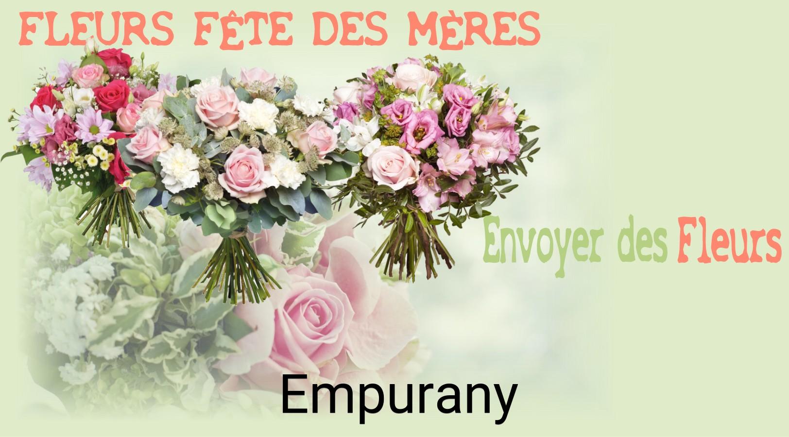 Bouquet de Fête des Mères livré à Empurany